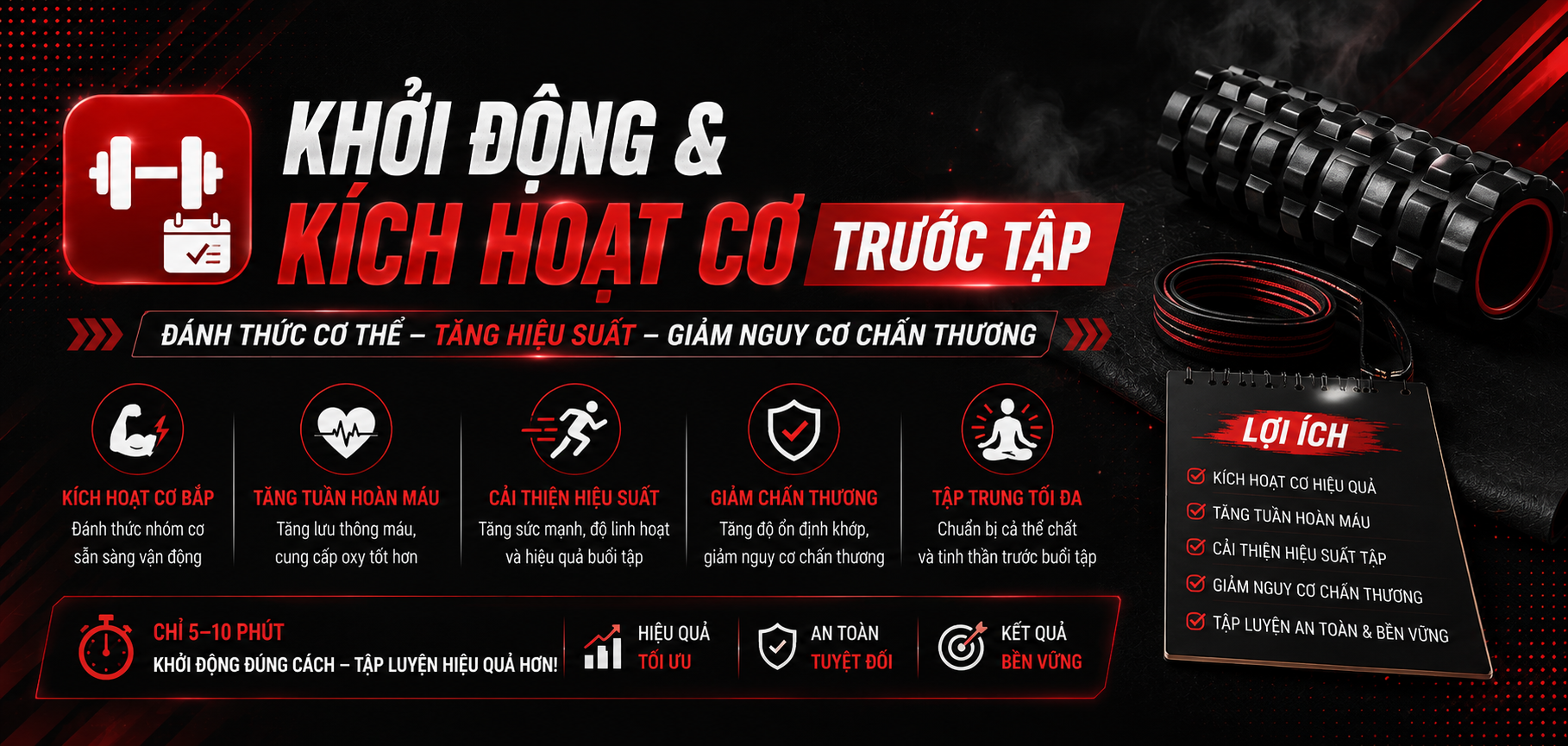 KHỞI ĐỘNG & KÍCH HOẠT CƠ TRƯỚC TẬP