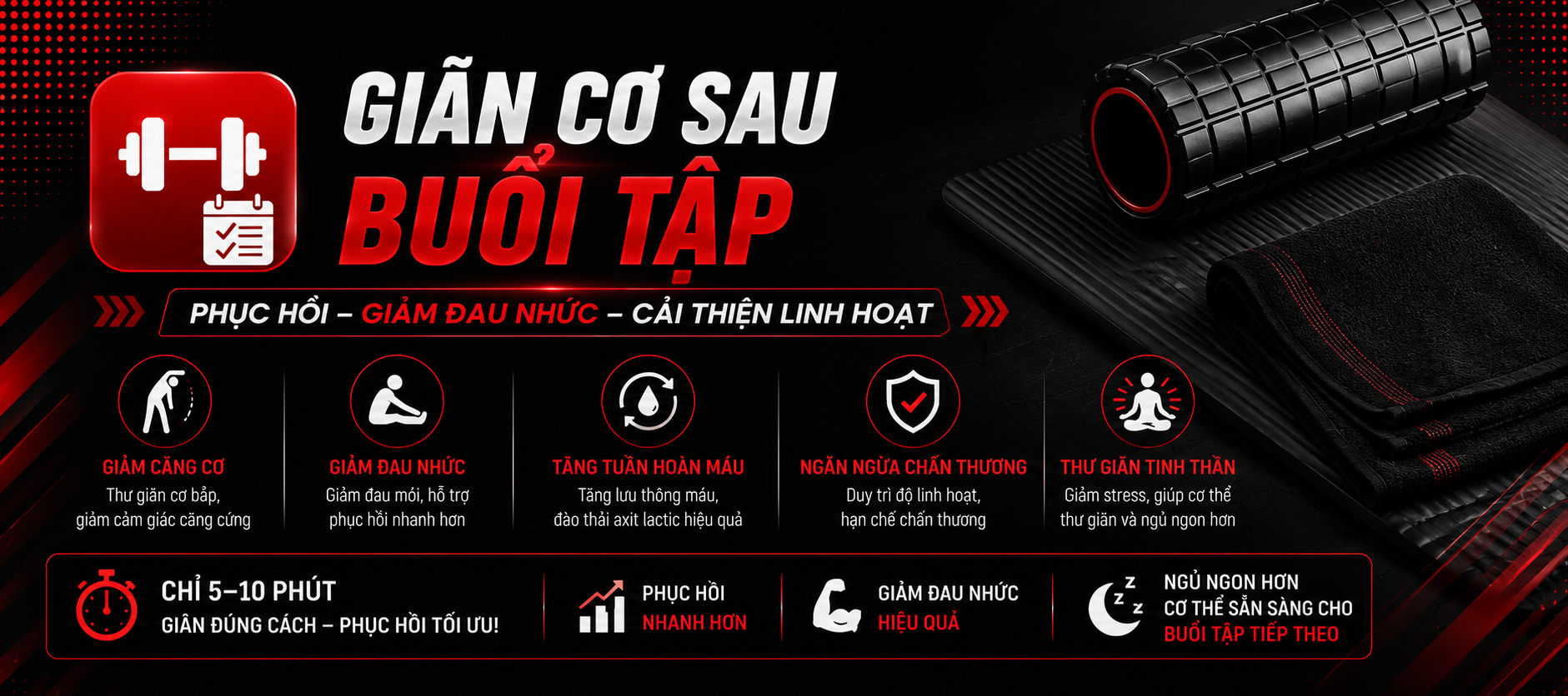 GIÃN CƠ SAU BUỔI TẬP